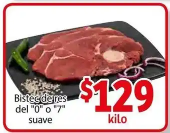 Soriana Híper Bistec de res del "0" o "7" suave oferta