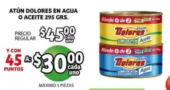 Soriana Híper Atun Dolores En Agua o Aceite 295 grs oferta