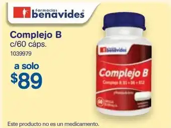 Farmacias Benavides Complejo b c/60 cápsulas oferta