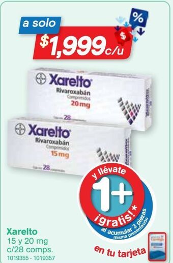 Farmacias Benavides Xarelto 15 y 20 mg c/28 comps oferta