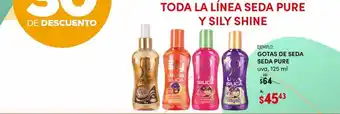 Toda la línea seda pure y sily shine