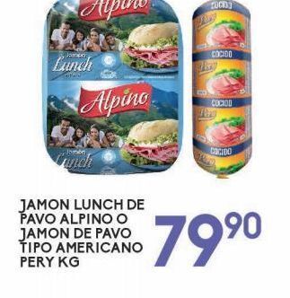 Alsuper Jamón lunch de pavo alpino o jamón de pavo tipo americano pery kg oferta