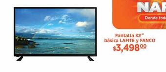 La Comer Pantalla 32" lafite y fanco oferta