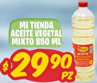 Mi Tienda del Ahorro Mi Tienda Aceite Vegetal Mixto 850ml oferta