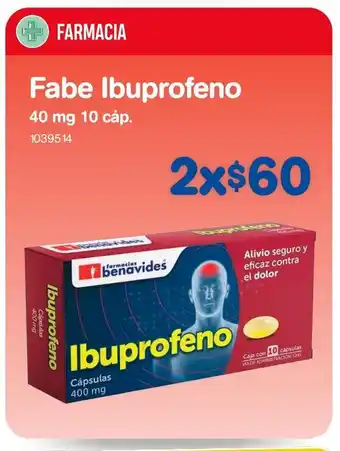 Farmacias Benavides Fabe ibuprofeno 400 mg 10cap x2 oferta