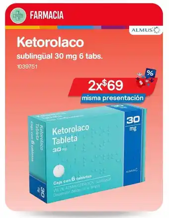 Farmacias Benavides Almus ketorolaco sublingual 30mg 6 tab x2 oferta