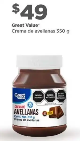 Bodega Aurrerá Great Value Crema de Avellanas 350g oferta