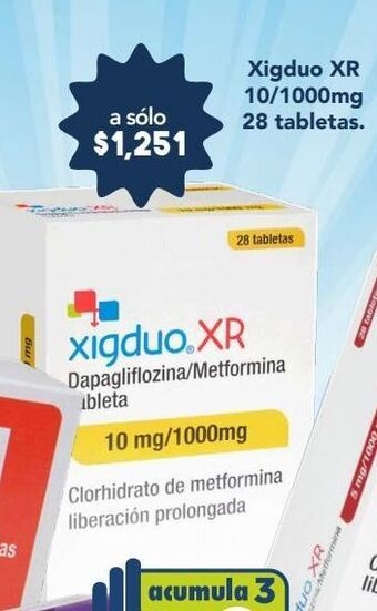 Farmacia San Pablo Xigduo xr tab 10/1000mg caj c/28 oferta