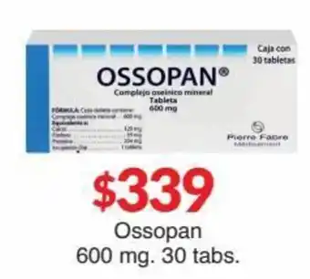 Farmacias Zapotlan Ossopan 600mg 30 tabs. oferta