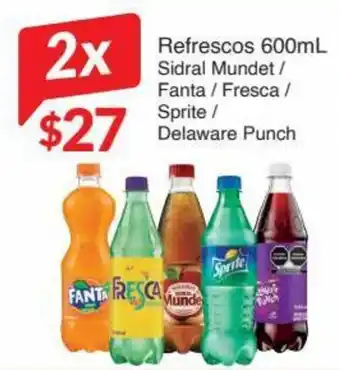 Refrescos Sidral Mundet | Fanta | Fresca | Sprite | Delaware Punch 2 x 600ml