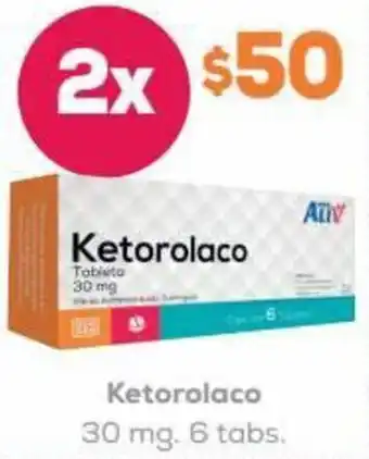 Ketorolaco 2 x 30mg 6 tabs.