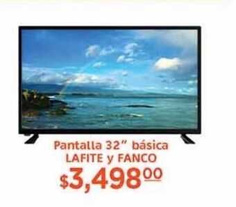 La Comer Pantalla 32" básica lafite y fanco oferta