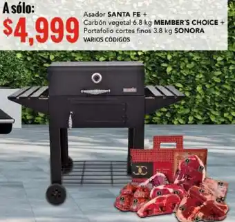 Asador Santa Fe+Carbón Vegetal 6.8kg Member's Choice+Portafilio Cortes Finos 3.8kg Sonora Varios Códigos