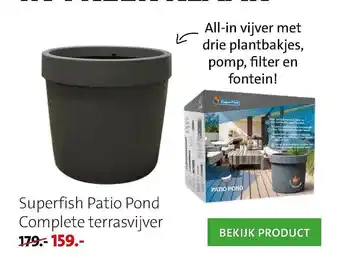 Intratuin Superfish Patio Pond Complete Terrasvijer aanbieding