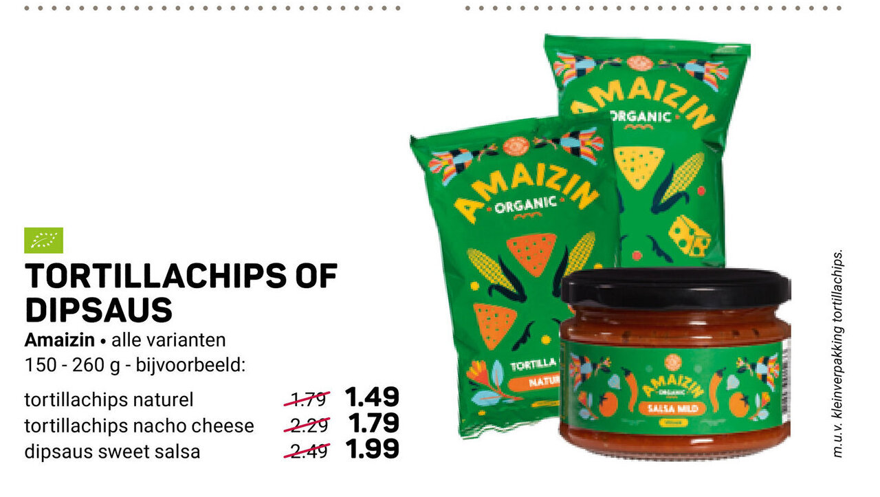 Amaizin Tortillachips Of Dipsaus aanbieding bij Ekoplaza