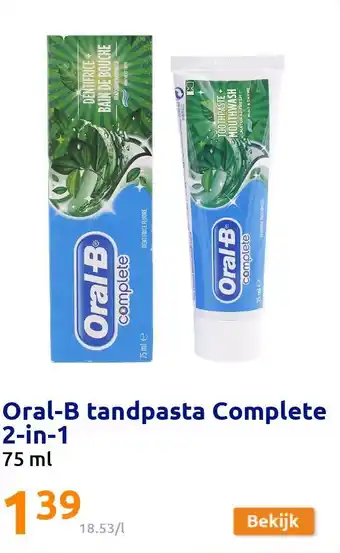 Action Oral-B tandpasta Complete 2-in-1 aanbieding