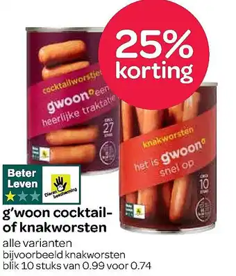 Spar g'woon cocktail- of knakworsten aanbieding