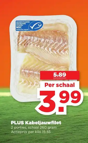 PLUS PLUS Kabeljauwfilet 260 gr aanbieding