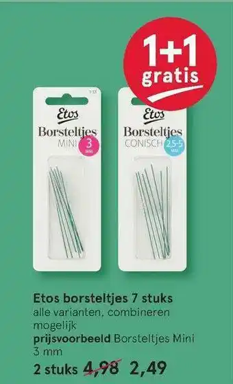 Etos Etos Borsteltjes 7 Stuks 1+1 Gratis aanbieding