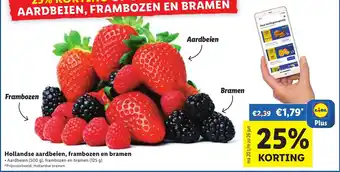 Lidl Hollandse aardbeien 500 g , frambozen en bramen 125 g aanbieding