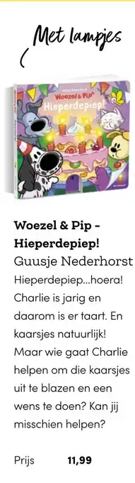 BookSpot Woezel & Pip - Hieperdepiep! aanbieding