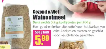 Gezond & Wel Gezond & Wel walnootmeel aanbieding