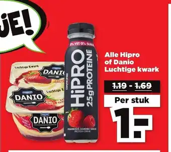 PLUS Alle hipro of danio luchtige kwark aanbieding