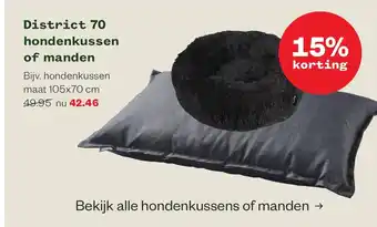 Welkoop District 70 hondenkussen of manden aanbieding