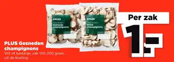 PLUS PLUS Gesneden champignons 200gram aanbieding