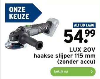 GAMMA Lux 20V haakse slijper 115 mm (zonder accu) aanbieding