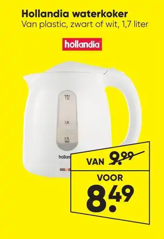 Big Bazar Hollandia waterkoker aanbieding