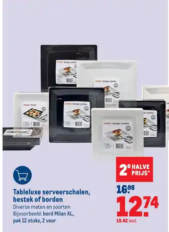 Makro Tableluxe serveerschalen, bestek of borden aanbieding