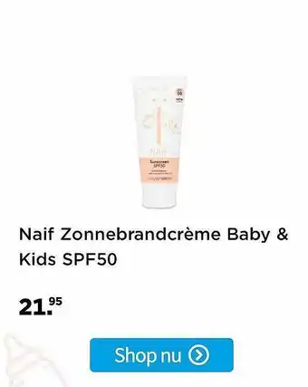 Plein.nl Naif Zonnebrandcrème Baby & Kids SPF50 aanbieding