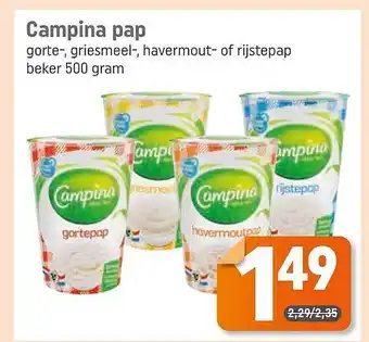 Dagwinkel Campina Pap Gorte-, Griesmeel-, Havermout- Of Rijstepap aanbieding