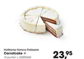 HANOS Holtkamp Horeca Patisserie Carrotcake aanbieding