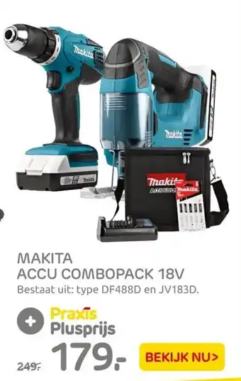 Praxis Makita Accu Compoback 18V DF488D en JV183D aanbieding