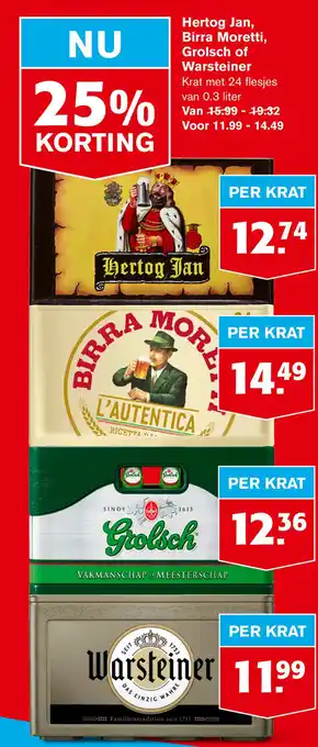 Hoogvliet Hertog Jan, Birra Moretti, Grolsch of Warsteiner aanbieding