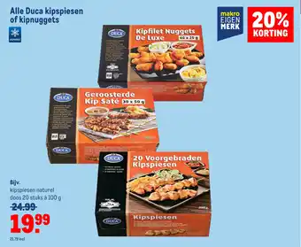 Makro Alle Duca kipspiesen of kipnuggets aanbieding