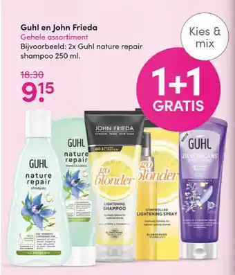 Drogisterij Visser Guhl En John Frieda 1+1 Gratis aanbieding