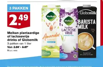 Hoogvliet Melkan plantaardige of lactosevrije drinks of Globemilk 3 pakken van 1 liter aanbieding