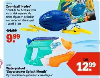 Marskramer Zoomball 'Hydro' Of Waterpistool 'Supersoaker Splash Mouth' aanbieding