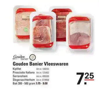 Sligro Gouden Banier Vleeswaren : Kipfilet, Prosciutto Italiano, Serranoham Of Slagersachterham aanbieding