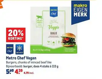 Makro Metro Chef Vegan Burgers, Chunks Of Minced Beef Like 20% Korting aanbieding