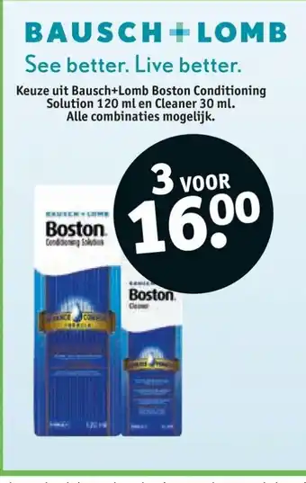 Kruidvat Keuze uit Bausch+Lomb Boston Conditioning Solution 120 ml en Cleaner 30 ml aanbieding