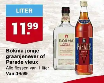 Hoogvliet Bokma Jonge Graanjenever Of Parade Vieux aanbieding