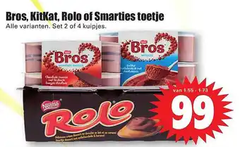 Dirk Bros, KitKat, Rolo Of Smarties Toetje aanbieding