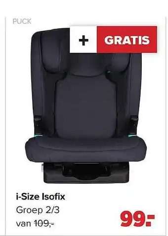 Baby-Dump Puck I-Size Isofix Groep 2-3 Autostoel aanbieding