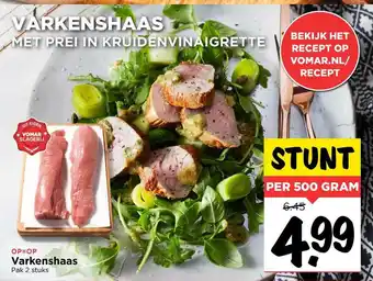 Vomar Voordeelmarkt Varkenshaas 500 gram aanbieding