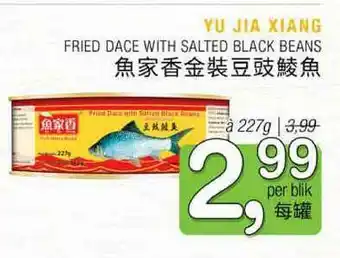 Amazing Oriëntal Yu jia xiang fried dace with salted black beans 227 g aanbieding