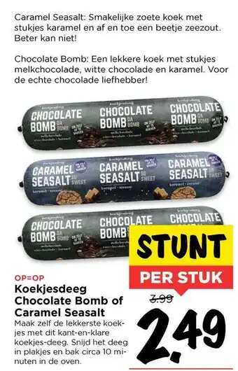 Vomar Voordeelmarkt Koekjesdeeg Chocolate Bomb Of Caramel Seasalt aanbieding